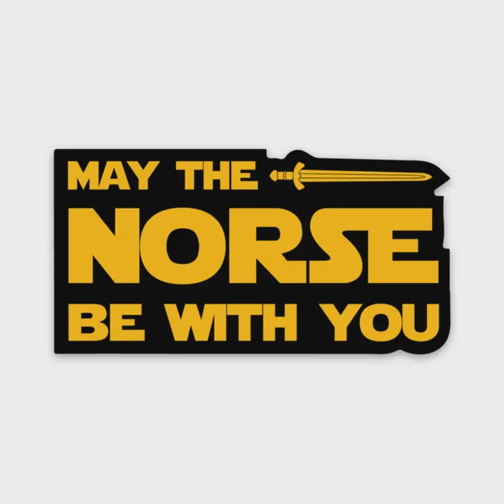 May The Norse Be With You Sticker